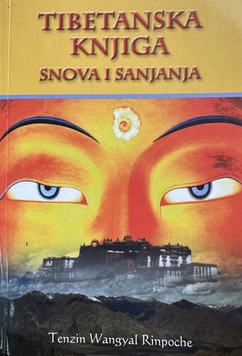 [B-10-3B] TIBETANSKA KNJIGA SNOVA I SANJANJA