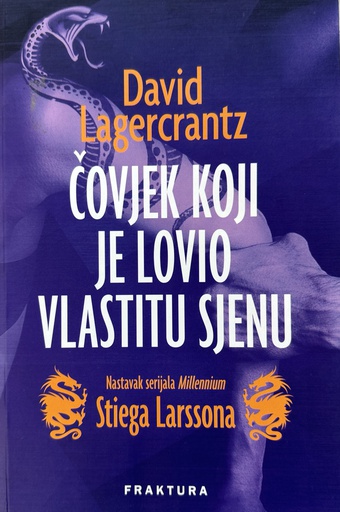 [B-11-2B] ČOVJEK KOJI JE LOVIO VLASTITU SJENU