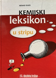 [B-02-1B] KEMIJSKI LEKSIKON U STRIPU