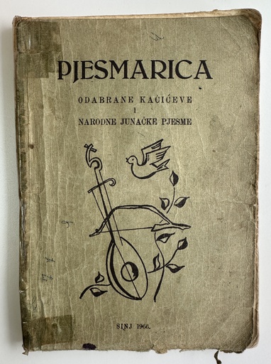 [E-01-3A] PJESMARICA - ODABRANE KAČIĆEVE I NARODNE JUNAČKE PJESME