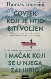 [E-01-4A] ČOVJEK KOJI JE HTIO BITI VOLJEN I MAČAK KOJI SE U NJEGA ZALJUBIO