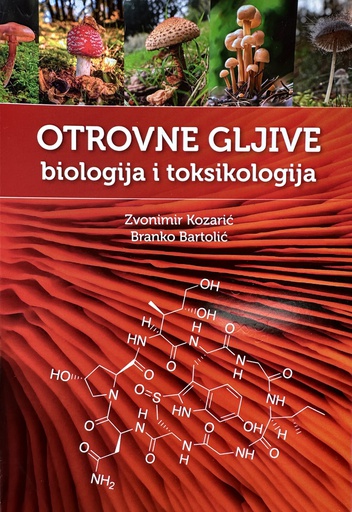 [E-01-4A] OTROVNE GLJIVE - BIOLOGIJA I TOKSIKOLOGIJA
