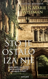 [E-01-4B] ŠTO JE OSTALO IZA NJE