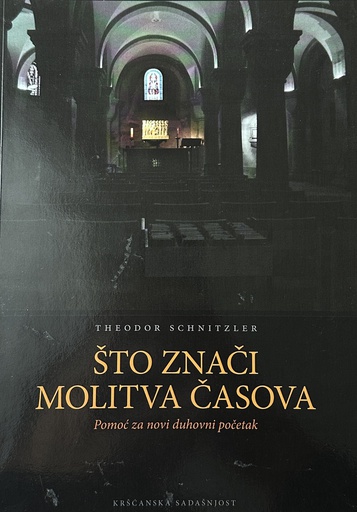 [E-01-3B] ŠTO ZNAČI MOLITVA ČASOVA