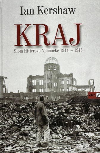 [E-01-6B] KRAJ - SLOM HITLEROVE NJEMAČKE 1944.-1945.