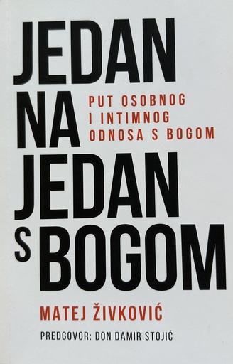 [E-01-6B] JEDAN NA JEDAN S BOGOM