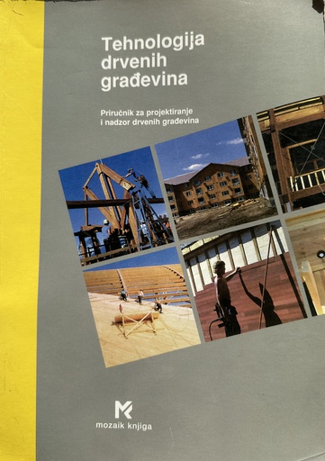 [E-01-1B] TEHNOLOGIJA DREVNIH GRAĐEVINA