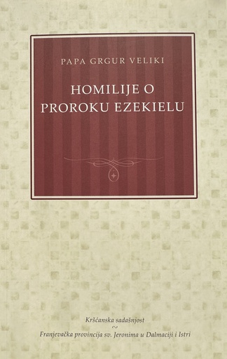 [E-01-6B] HOMILIJE O PROROKU EZEKIELU