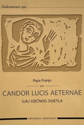 [E-01-3A] CANDOR LUCIS AETERNAE - SJAJ VJEČNOG SVJETLA