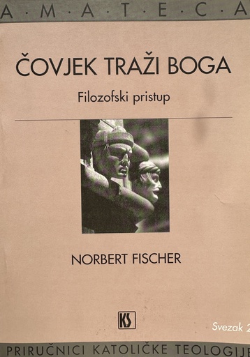 [E-01-6A] ČOVJEK TRAŽI BOGA