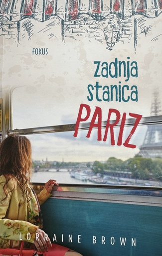 [E-02-5B] ZADNJA STANICA PARIZ