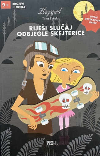 [E-01-5A] RIJEŠI SLUČAJ ODBJEGLE SKEJTERICE