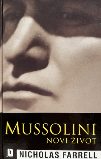 [B-11-4A] MUSSOLINI - NOVI ŽIVOT