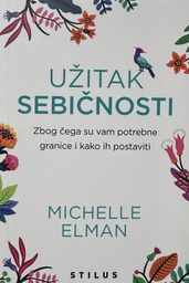 [E-02-4A] UŽITAK SEBIČNOSTI