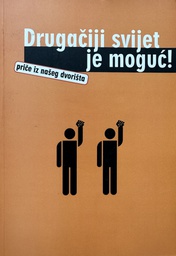 [E-02-3B] DRUGAČIJI SVIJET JE MOGUĆ / ČETVRTI SVJETSKI RAT