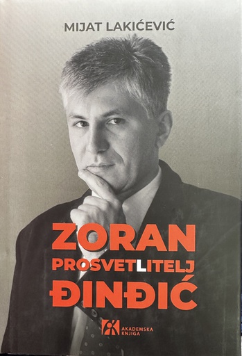 [E-02-3B] ZORAN PROSVETLITELJ ĐINĐIĆ