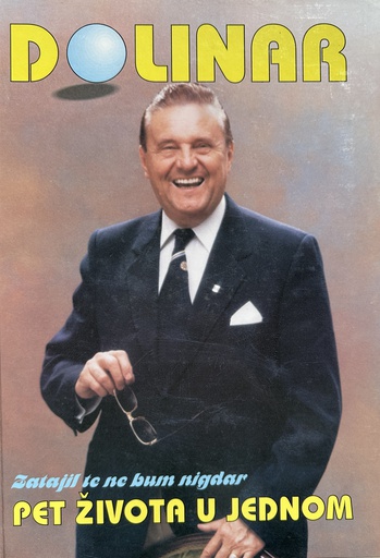 [E-02-2B] DOLINAR - PET ŽIVOTA U JEDNOM