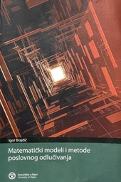 [E-02-2B] MATEMATIČKI MODELI I METODE POSLOVNOG ODLUČIVANJA