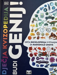 [E-01-1A] DJEČJA KVIZOPEDIJA - BUDI GENIJ