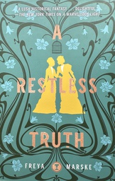 [E-02-2A] A RESTLESS TRUTH
