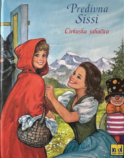 [E-02-1B] PREDIVNA SISI - CIRKUSKA JAHAČICA