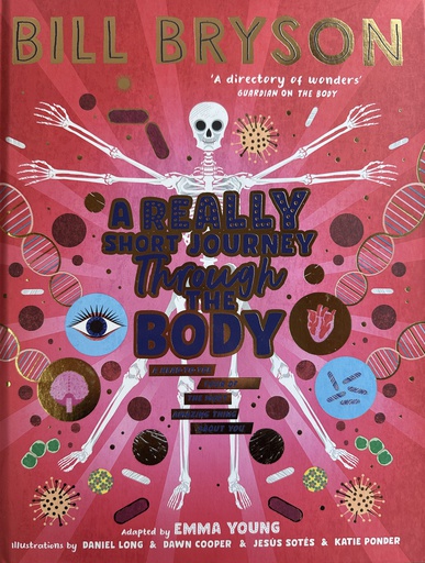 [E-02-1B] A REALLY SHORT JOURNEY THROUGH THE BODY