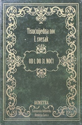 [E-02-1B] TISUĆUIJEDNA NOĆ I. SVEZAK OD 1. DO 31. NOĆI