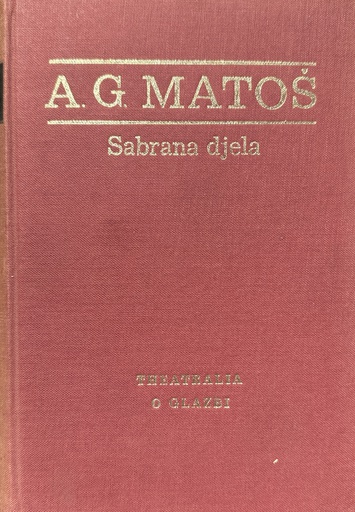 [B-11-6B] SABRANA DJELA X. - THEATRALIA O GLAZBI