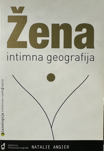[D-20-4A] ŽENA - INTIMNA GEOGRAFIJA