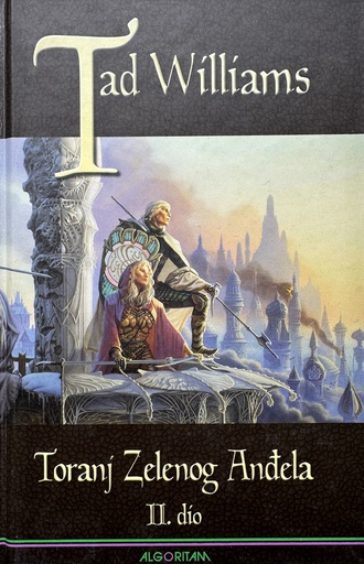 [E-02-4B] TORANJ ZELENOG ANĐELA II.DIO