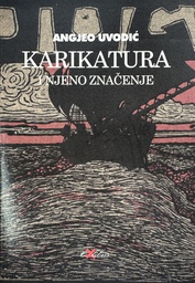 [D-09-6A] KARIKATURA I NJENO ZNAČENJE