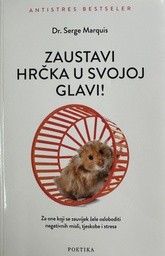 [D-09-6A] ZAUSTAVI HRČKA U SVOJOJ GLAVI