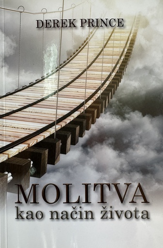 [B-10-2A] MOLITVA KAO NAČIN ŽIVOTA