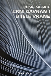 [E-01-6B] CRNI GAVRAN I BIJELE VRANE