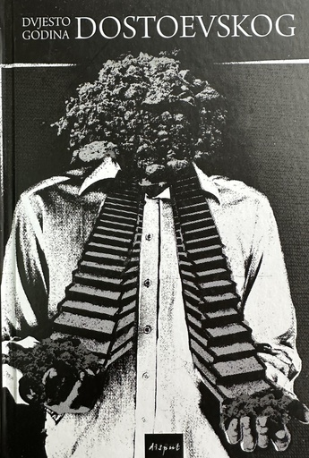 [A-08-6B] DVJESTO GODINA DOSTOEVSKOG