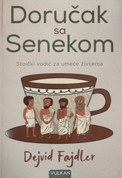 [A-10-4A] DORUČAK SA SENEKOM