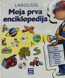 [E-03-1B] MOJA PRVA ENCIKLOPEDIJA