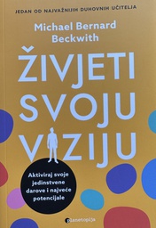 [E-03-2B] ŽIVJETI SVOJU VIZIJU
