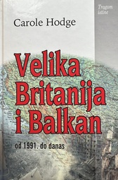 [E-03-2B] VELIKA BRITANIJA I BALKAN OD 1991. DO DANAS