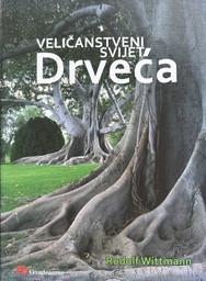 [E-03-1B] VELIČANSTVENI SVIJET DRVEĆA