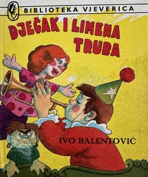 [E-04-6B] DJEČAK I LIMENA TRUBA