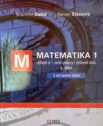 [E-04-1B] MATEMATIKA 1- UDŽBENIK ZA 1.RAZRED GIMNAZIJA I STRUKOVNIH ŠKOLA 2.DIO