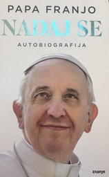 [B-11-4A] PAPA FRANJO - NADAJ SE