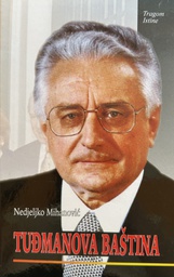 [E-04-6A] TUĐMANOVA BAŠTINA
