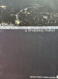 [E-02-5B] LJUBUŠKI U HRVATSKOJ MATICI