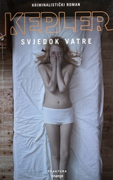 [B-10-3A] SVJEDOK VATRE