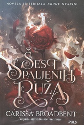 [B-10-6A] ŠEST SPALJENIH RUŽA