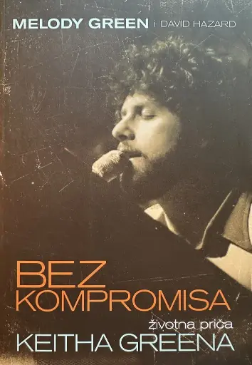 [E-03-5A] BEZ KOMPROMISA - ŽIVOTNA PRIČA KEITHA GREENA