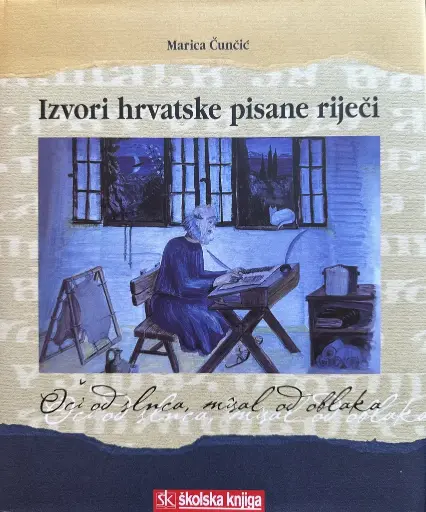 [E-03-1A] IZVORI HRVATSKE PISANE RIJEČI