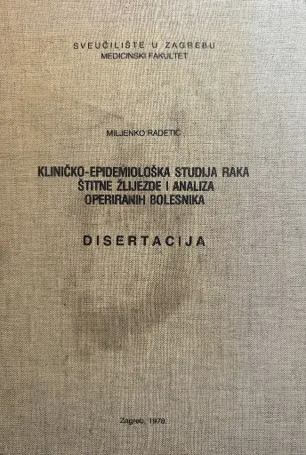 [B-10-1B] KLINIČKO EPIDEMIOLOŠKA STUDIJA RAKA ŠTITNE ŽLIJEZDE I ANALIZA OPERIRANIH BOLESNIKA